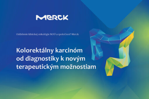 Kolorektálny karcinóm od diagnostiky k novým terapeutickým možnostiam