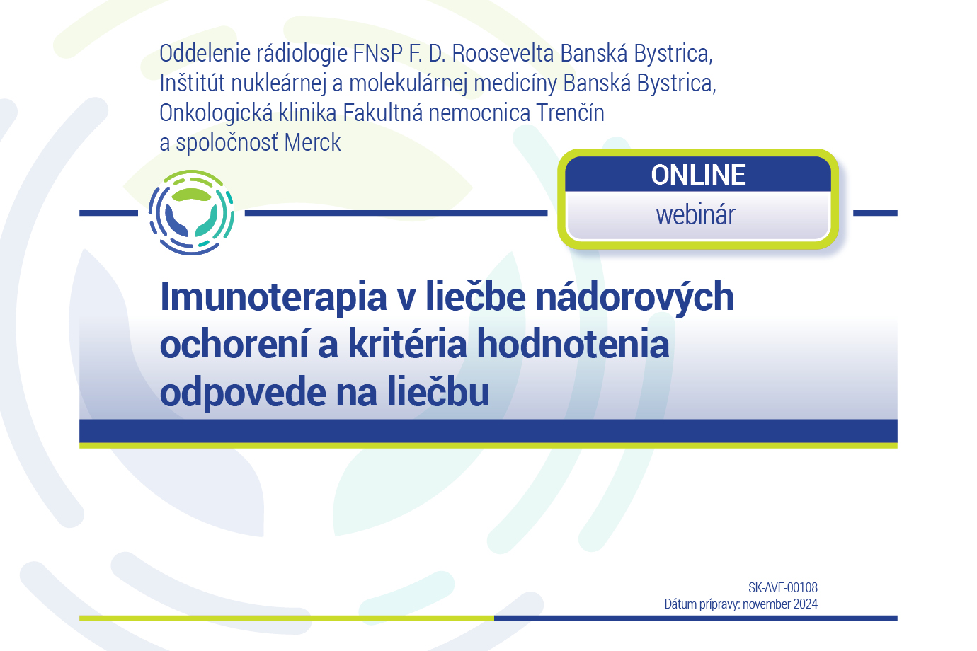 Imunoterapia v liečbe nádorových ochorení a kritéria hodnotenia odpovede na liečbu