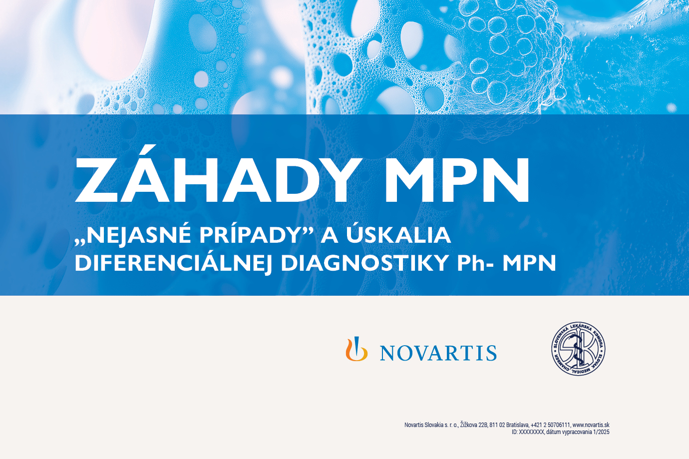 Záhady MPN „NEJASNÉ PRÍPADY” a úskalia diferenciálnej diagnostiky Ph- MPN